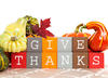 Colorful blocks that read 'Give Thanks' Colorful blocks that read 'Give Thanks'