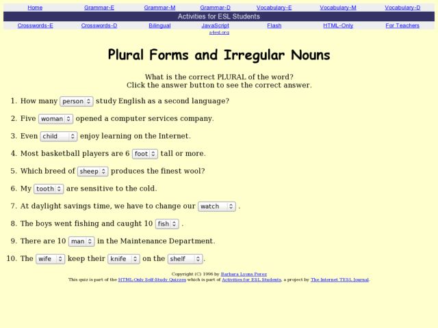 ESL Quiz - Plural Forms and Irregular Nouns (Barbara Lyons Perez) I-TESL-J Lesson Plan ESL Quiz - Plural Forms and Irregular Nouns (Barbara Lyons Perez) I-TESL-J Lesson Plan