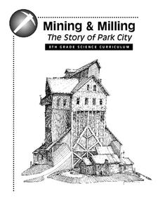 Mining and Milling: The Story of Park City Unit Plan Mining and Milling: The Story of Park City Unit Plan