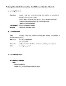 Analyzing 1-Step Word Problems Involving Either Addition or Subtraction of Decimals Lesson Plan Analyzing 1-Step Word Problems Involving Either Addition or Subtraction of Decimals Lesson Plan