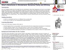 Alice's Adventures in Wonderland: Nonsense Poetry and Whimsy Lesson Plan Alice's Adventures in Wonderland: Nonsense Poetry and Whimsy Lesson Plan