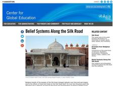 Belief Systems Along the Silk Roads Lesson Plan Belief Systems Along the Silk Roads Lesson Plan