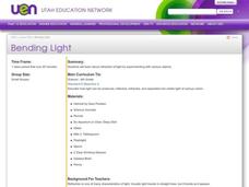 Bending Light Lesson Plan Bending Light Lesson Plan