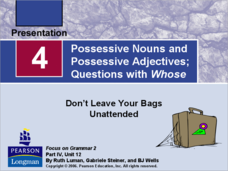 Possessive Nouns and Possessive Adjectives; Questions with Whose PPT Possessive Nouns and Possessive Adjectives; Questions with Whose PPT