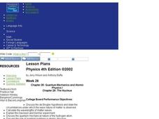 Quantum Mechanics and Atomic Physics Unit Plan Quantum Mechanics and Atomic Physics Unit Plan