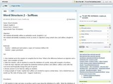 Word Structure 2 - Suffixes Lesson Plan Word Structure 2 - Suffixes Lesson Plan
