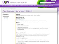 Centennial: Symbols of Utah Lesson Plan Centennial: Symbols of Utah Lesson Plan