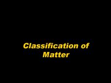 Classification of Matter PPT Classification of Matter PPT