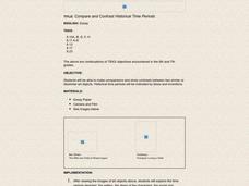 COMPARE AND CONTRAST HISTORICAL TIME PERIODS Lesson Plan COMPARE AND CONTRAST HISTORICAL TIME PERIODS Lesson Plan