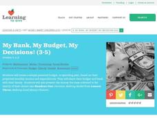 My Bank, My Budget, My Decisions! Lesson Plan My Bank, My Budget, My Decisions! Lesson Plan