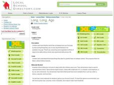 Long, Long, Ago Lesson Plan Long, Long, Ago Lesson Plan