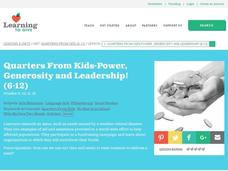 Quarters From Kids-Power, Generosity and Leadership Lesson Plan Quarters From Kids-Power, Generosity and Leadership Lesson Plan