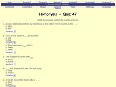 Homonyms -- Quiz Interactive Homonyms -- Quiz Interactive