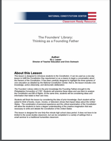 The Founders’ Library: Thinking as a Founding Father Lesson Plan The Founders’ Library: Thinking as a Founding Father Lesson Plan