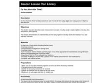 Do You Have the Time? Lesson Plan Do You Have the Time? Lesson Plan