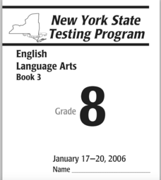 New York State Testing Program English Language Arts Book 3--Grade 8 Worksheet New York State Testing Program English Language Arts Book 3--Grade 8 Worksheet