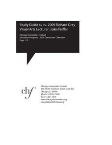 Study Guide for the 2009 Richard Gray Visual Arts Lecturer: Jules Feiffer Lesson Plan Study Guide for the 2009 Richard Gray Visual Arts Lecturer: Jules Feiffer Lesson Plan