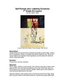 Self Portrait Jars: Labeling Ourselves Lesson Plan Self Portrait Jars: Labeling Ourselves Lesson Plan