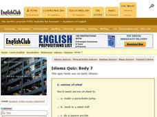 Idioms Quiz: Body 7 Interactive Idioms Quiz: Body 7 Interactive