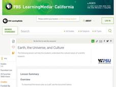 Earth, the Universe, and Culture Lesson Plan Earth, the Universe, and Culture Lesson Plan