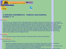 A Moving Experience - Forces and Inertia Lesson Plan A Moving Experience - Forces and Inertia Lesson Plan