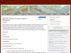 Ethics and the World of Medicine Lesson Plan Ethics and the World of Medicine Lesson Plan