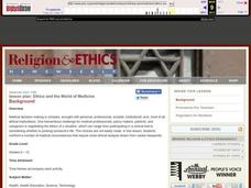 Ethics and the World of Medicine Lesson Plan Ethics and the World of Medicine Lesson Plan