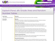 ExplorA-Pond: 6th Grade Area and Random Number Tables Lesson Plan ExplorA-Pond: 6th Grade Area and Random Number Tables Lesson Plan