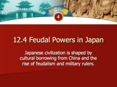 Feudal Powers in Japan PPT Feudal Powers in Japan PPT
