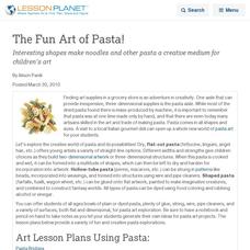 The Fun Art of Pasta! Lesson Planet Article The Fun Art of Pasta! Lesson Planet Article