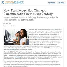 How Technology Has Changed Communication in the 21st Century Lesson Planet Article How Technology Has Changed Communication in the 21st Century Lesson Planet Article