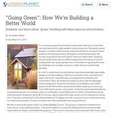 "Going Green": How We're Building a Better World Lesson Planet Article "Going Green": How We're Building a Better World Lesson Planet Article
