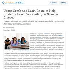 Using Greek and Latin Roots to Help Students Learn Vocabulary in  Science Classes Lesson Planet Article Using Greek and Latin Roots to Help Students Learn Vocabulary in  Science Classes Lesson Planet Article