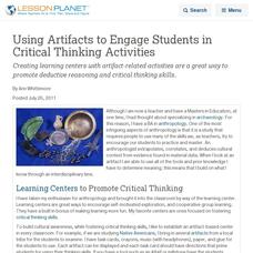 Using Artifacts to Engage Students in Critical Thinking Activities Lesson Planet Article Using Artifacts to Engage Students in Critical Thinking Activities Lesson Planet Article