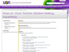 Finan Lit.- Econ. Factors, Decision Making, Advertising Lesson Plan Finan Lit.- Econ. Factors, Decision Making, Advertising Lesson Plan