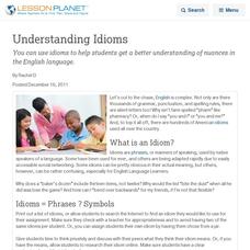 What’s in an Idiom? Lesson Planet Article What’s in an Idiom? Lesson Planet Article