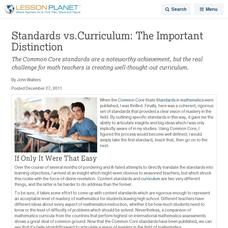 Standards vs. Curriculum: The Important Distinction Lesson Planet Article Standards vs. Curriculum: The Important Distinction Lesson Planet Article