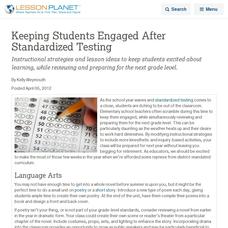 Keeping students engaged after standardized testing Lesson Planet Article Keeping students engaged after standardized testing Lesson Planet Article