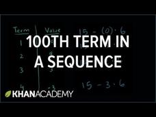 Finding the 100th Term in a Sequence Instructional Video Finding the 100th Term in a Sequence Instructional Video