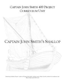 Captain John Smith's Shallop Lesson Plan Captain John Smith's Shallop Lesson Plan