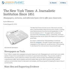 The New York Times: A Journalistic Institution Since 1851 Lesson Planet Article The New York Times: A Journalistic Institution Since 1851 Lesson Planet Article