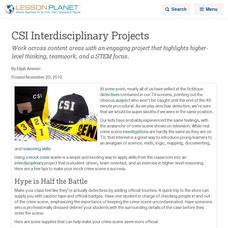 CSI Interdisciplinary Projects Lesson Planet Article CSI Interdisciplinary Projects Lesson Planet Article