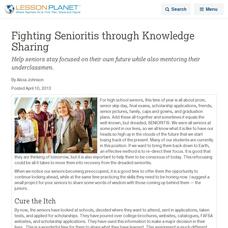 Fighting Senioritis through Knowledge Sharing Lesson Planet Article Fighting Senioritis through Knowledge Sharing Lesson Planet Article
