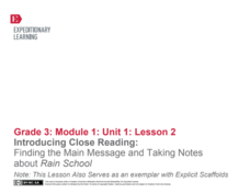 Introducing Close Reading: Finding the Main Message and Taking Notes About Rain School Lesson Plan Introducing Close Reading: Finding the Main Message and Taking Notes About Rain School Lesson Plan