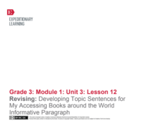Revising: Developing Topic Sentences for My Accessing Books Around the World Informative Paragraph Lesson Plan Revising: Developing Topic Sentences for My Accessing Books Around the World Informative Paragraph Lesson Plan