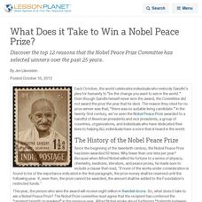 What Does it Take to Win a Nobel Peace Prize? Lesson Planet Article What Does it Take to Win a Nobel Peace Prize? Lesson Planet Article