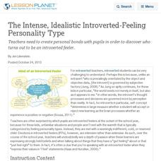The Intense, Idealistic Introverted-Feeling Personality Type Lesson Planet Article The Intense, Idealistic Introverted-Feeling Personality Type Lesson Planet Article