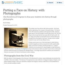 Putting a Face on History with Photographs Lesson Planet Article Putting a Face on History with Photographs Lesson Planet Article