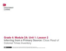 Inferring from a Primary Source: Close Read of Colonial Times Inventory Lesson Plan Inferring from a Primary Source: Close Read of Colonial Times Inventory Lesson Plan