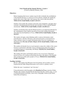 Friar Margil and the Spanish Missions Lesson Plan Friar Margil and the Spanish Missions Lesson Plan